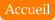 Accueil